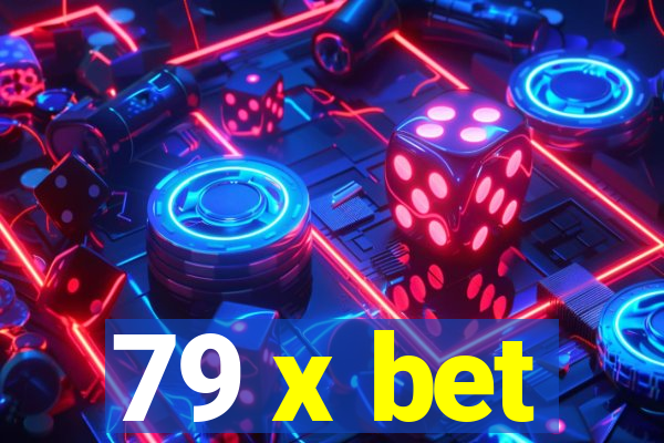 79 x bet